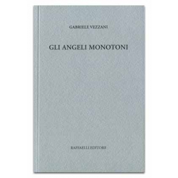 Gli angeli monotoni